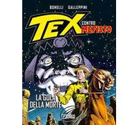 La gola della morte. Tex contro Mefisto