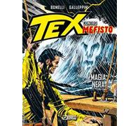 Libri Tex. Contro Mefisto #03 - Magia Nera