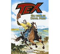 Libri Gianluigi Bonelli / Ticci Giovanni - Tex. Gli Eroi Di Devil Pass