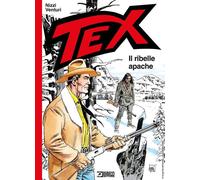 Libri Tex - Il Ribelle Apache