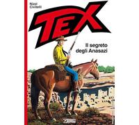 TEX. IL SEGRETO DEGLI ANASAZI - NIZZI CLAUDIO - Sergio Bonelli Editore