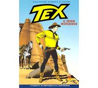 TEX: IL TOTEM MISTERIOSO (Collezione storica a colori n. 1)
