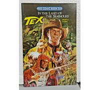 TEX IN THE LAND OF THE SEMINOLES FREE COMIC BOOK DAY 2022 - NUOVO