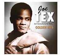Tex,Joe - Ain'T Gonna Bump No More-Gol