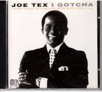 Tex, Joe - I Gotcha