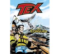 Tex. La congiura