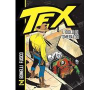 Tex. L'idolo di smeraldo