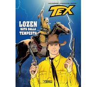 Tex. Lozen nata dalla tempesta