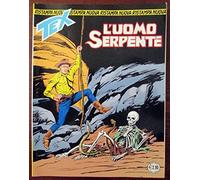 Tex. L'uomo serpente. N.337. Ott. 2013