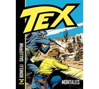 Tex - Montales - Nuova Edizione - Sergio Bonelli Editore - Italiano