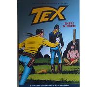 TEX - OMBRE DI MORTE - COLLEZIONE STORICA A COLORI - N 10