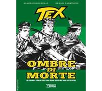 Tex. Ombre di morte. Ediz. 2026