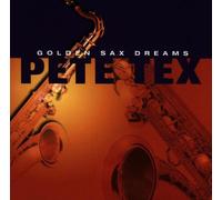 Tex,Pete - Golden Sax Dreams