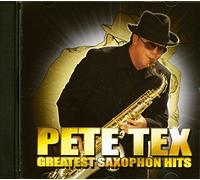 Tex,Pete - Greatest Saxophon Hits