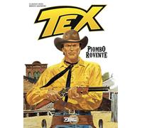 Tex. Piombo rovente