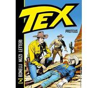 Tex. Proteus. Nuova ediz.
