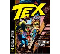 Tex - Quartiere Cinese - Sergio Bonelli Editore - Italiano