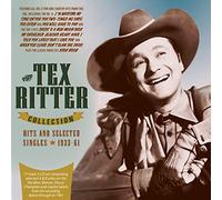 Tex Ritter The Tex Ritter Collection: Hits and Selected Singles 1933-61 (CD)