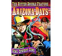 Tex Ritter Double Feature: Arizona / Sing Cowboy [DVD] [1937] [Region 1] [NTSC]