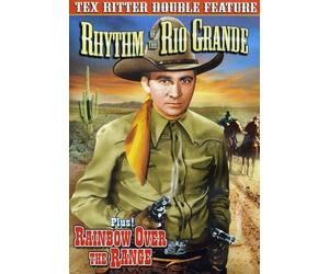 Tex Ritter Double Feature: Rhythm of The Rio Grande / Rainbow Over The Ran (DVD)