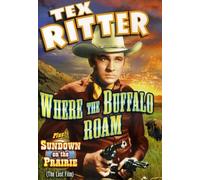 Tex Ritter Double Feature: Where The Buffalo Roam / Sundown On The Prairie (DVD)