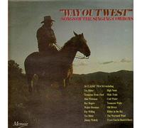 Tex Ritter, Slim Whitman, Roy Rogers, Foy Willing a.o. - Way Out West, Songs Of The Singing Cowboys