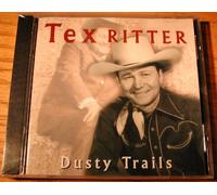 TEX RITTER - Tex Ritter, Dusty Trails