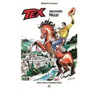 Tex secondo Nizzi. Intervista a Claudio Nizzi