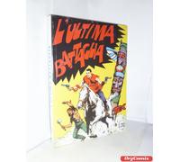 TEX SERIE GIGANTE N. 9 L'ULTIMA BATTAGLIA (Editoriale Mercury) RISTAMPA SPILLATO