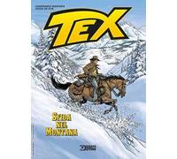 Tex. Sfida nel Montana. Nuova ediz.