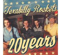 Texabilly Rockets - 20 Years Rollin' Down