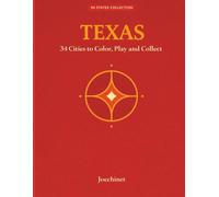 Texas - 34 Cities to Color: From the 50 States Collection