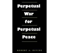 Texas A&M University Press Perpetual War for Perpetual Peace (Tascabile)