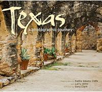 Texas: A Photographic Journey [Lingua Inglese]