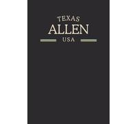 Texas Allen USA Midnight Edition: College Ruled Minimalist Notebook for Students, Daily Writing, Travel Journals, Souvenir Gifts, and Patriotic Holidays | 120 Pages
