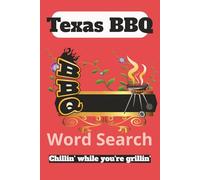 Texas BBQ Word Search Puzzle Book:: Word Searches with Easy to Read Print about Texas BBQ, Grilling and More. | 6X9 inches, 110 pages | 50+ Puzzles...Gift for Vacations, Holidays and Leisure Time.