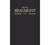 Texas Beaumont USA Midnight Edition: College Ruled Minimalist Notebook for Students, Daily Writing, Travel Journals, Souvenir Gifts, and Patriotic Holidays | 120 Pages