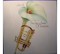 Texas Blues Destroyers, New Orleans Rhythm Kings... - Jazz 4: The Fancy Family Of Trumpets [3xVinyl]