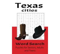 Texas cities word search puzzle book: Word searches with easy to read print about Texas cities 6x9 inches 110 pages 50+ puzzles...Gift for Vacation's, Holidays and Free Time.