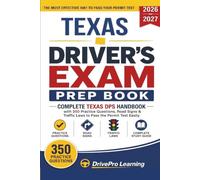 Texas Driver's Exam Prep Book: Complete Texas DPS Handbook with Road Signs, Traffic Laws, & Study Tips to Pass the Permit Test Easily (Gray Edition)