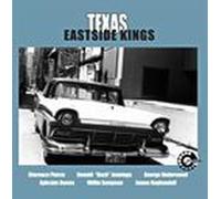 Texas Eastside Kings - Eastside Kings