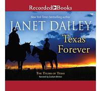 Texas Forever (La serie Tyler del Texas)