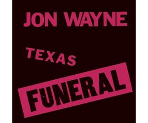 Texas Funeral (Vinyl LP)
