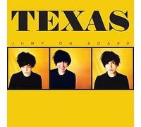 Texas - Jump On Board