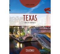 Texas Law of Contracts, 4th Edition: Covers TREC requirements for licensing in TX. Includes Key Concepts, Unit Reviews, & detailed answer rationales (Dearborn Real Estate Education)