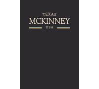 Texas McKinney USA Midnight Edition: College Ruled Minimalist Notebook for Students, Daily Writing, Travel Journals, Souvenir Gifts, and Patriotic Holidays | 120 Pages