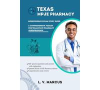 TEXAS MPJE EXAM STUDY GUIDE: A COMPREHENSIVE TOOLKIT FOR MPJE EXAM