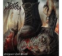 Texas Murder Crew - Everyone S Last Breath