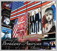 Texas Tenors - Collection Of Broadway & American Classics