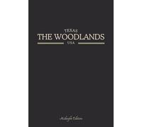 Texas The Woodlands USA Midnight Edition: College Ruled Minimalist Notebook for Students, Daily Writing, Travel Journals, Souvenir Gifts, and Patriotic Holidays | 120 Pages